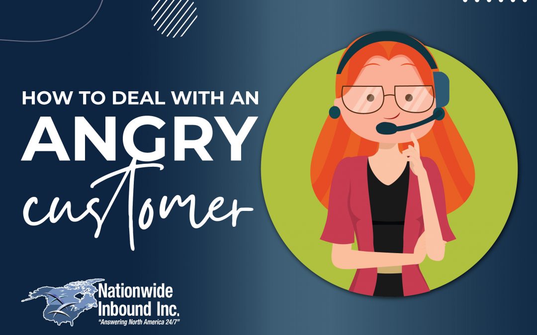 dealing with angry customer