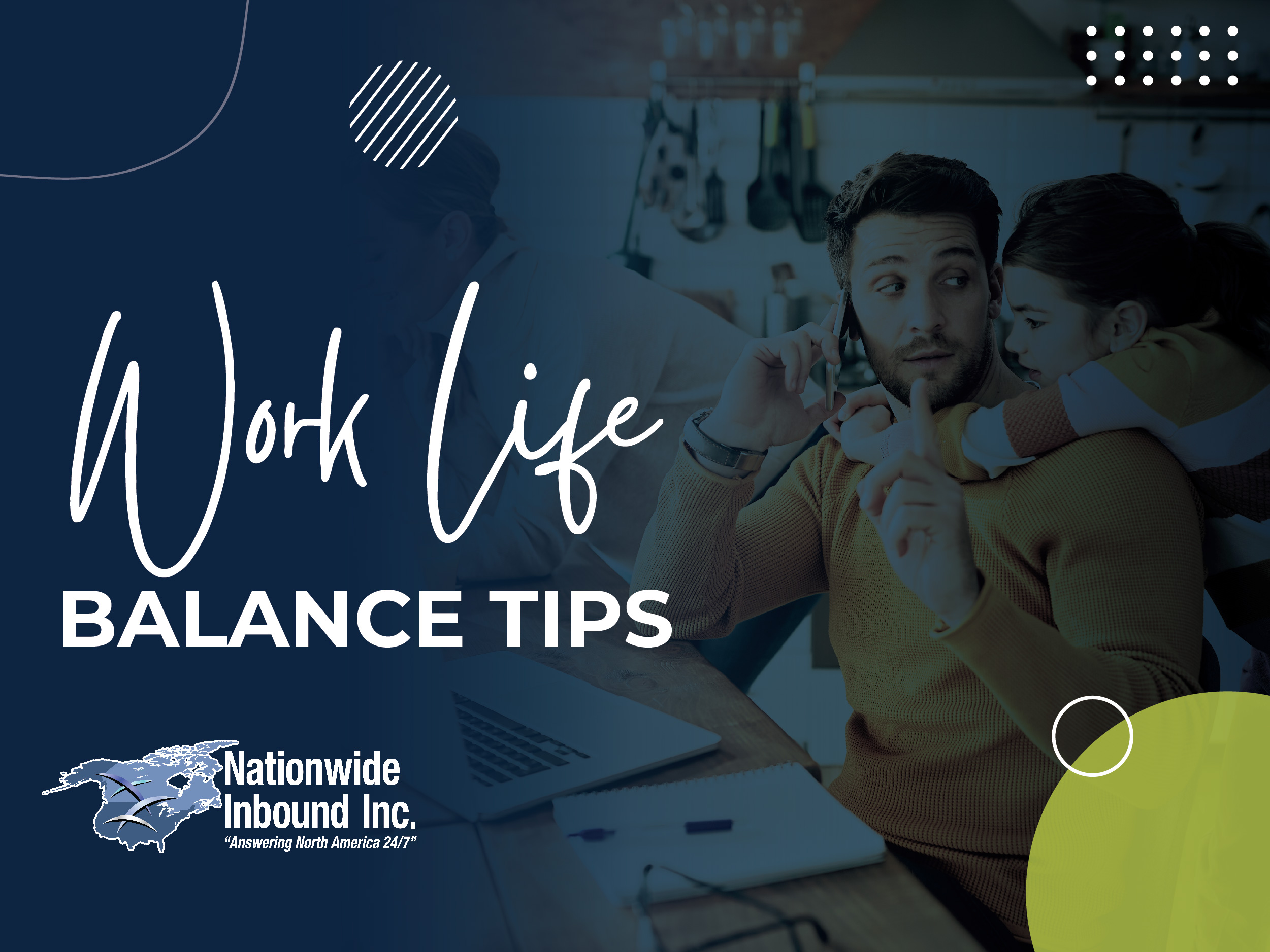 Work Life Balance Tips - Nationwide Inbound Inc.