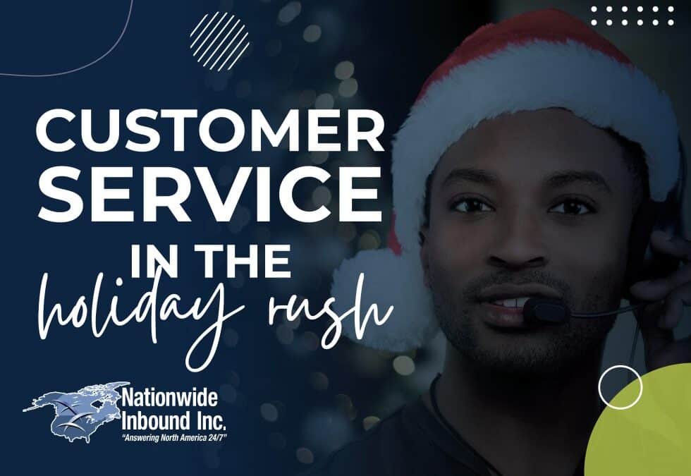 Customer Service in the Holiday Rush