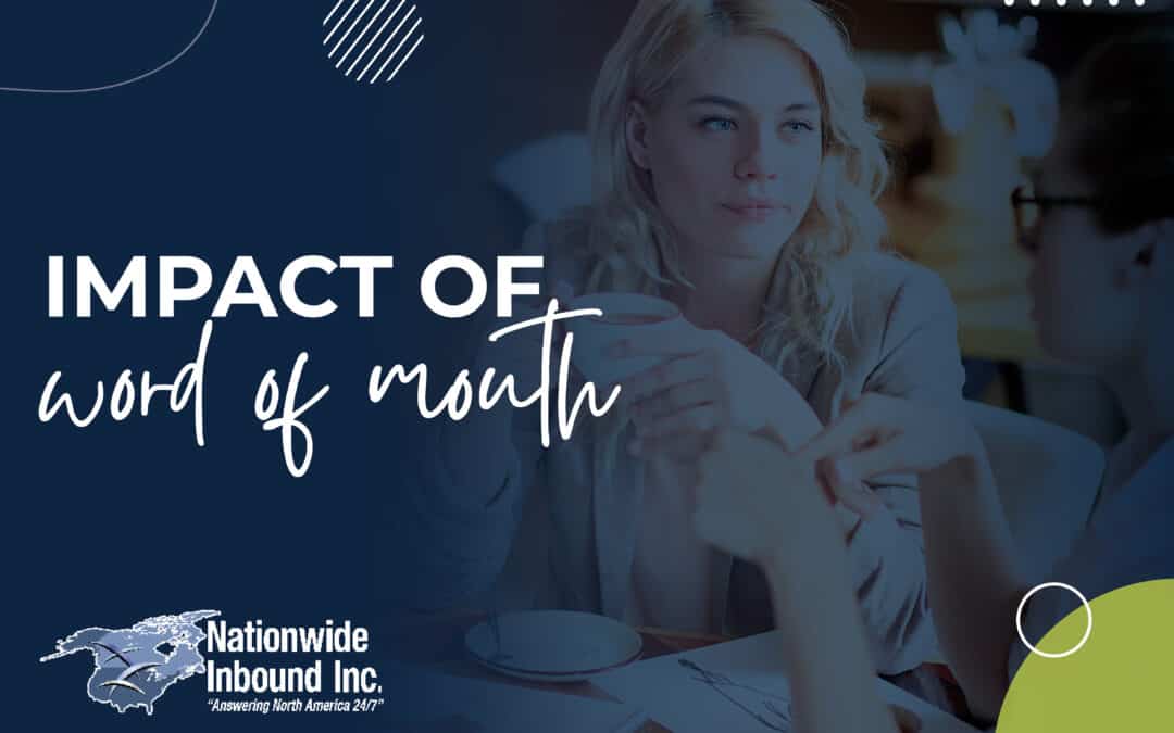 Impact of Word of Mouth