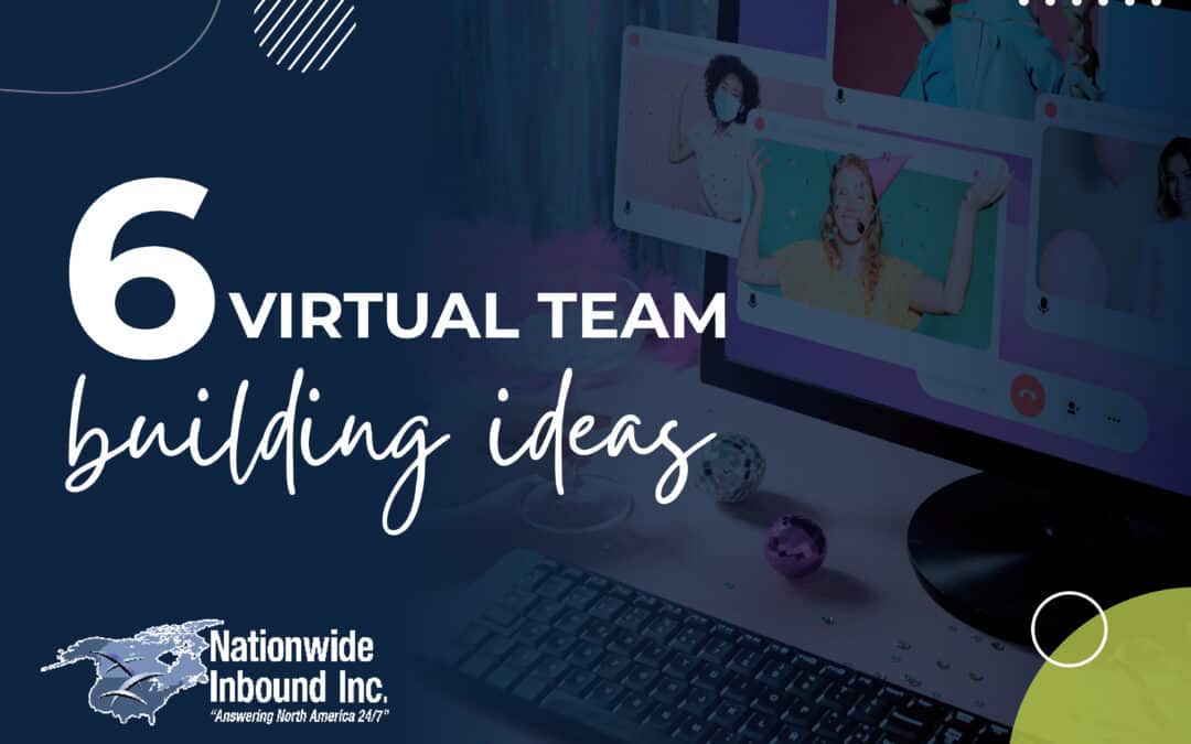 6 Virtual Team Building Ideas