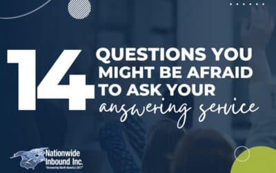14 Questions You Might be Afraid to Ask Your Answering Service
