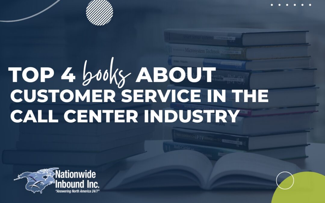Top 4 Books about Customer Service in the Call Center Industry